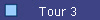 Tour 3